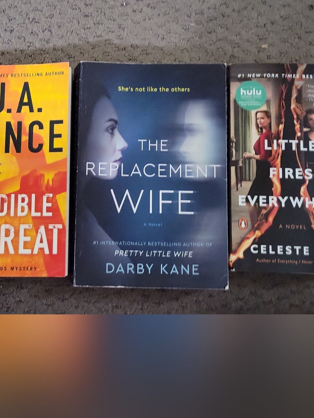 3 Thriller Books- Little Fires Everywhere/The Replacement Wife/Credible Threat.